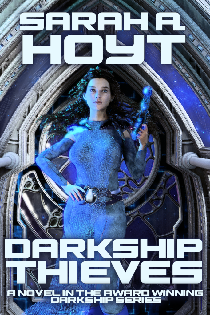 DarkShip Thieves by Sarah A. Hoyt DarkShip Thieves by Sarah A. Hoyt